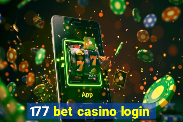 177 bet casino login