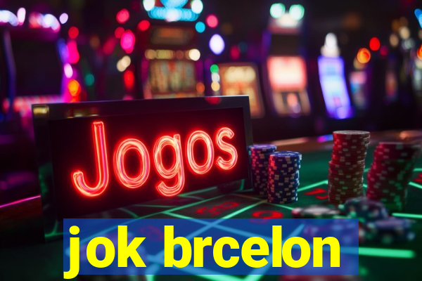 jok brcelon