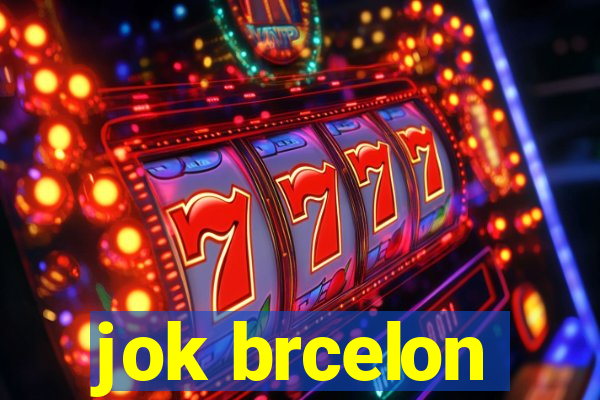 jok brcelon