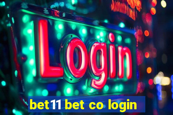 bet11 bet co login