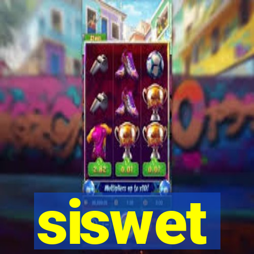 siswet