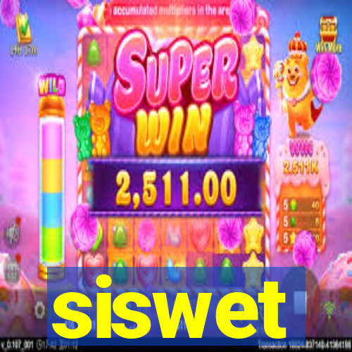 siswet