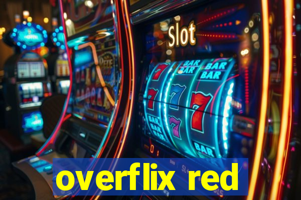 overflix red