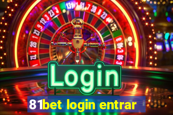 81bet login entrar