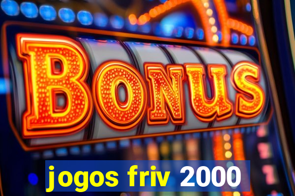 jogos friv 2000