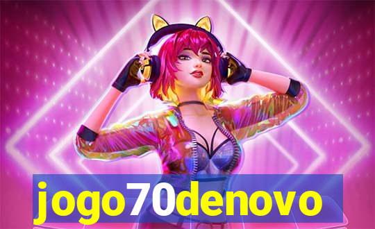 jogo70denovo