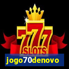 jogo70denovo