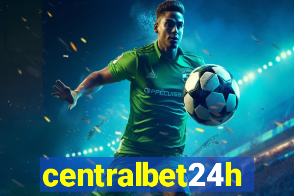 centralbet24h