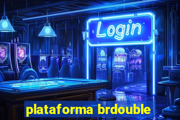 plataforma brdouble