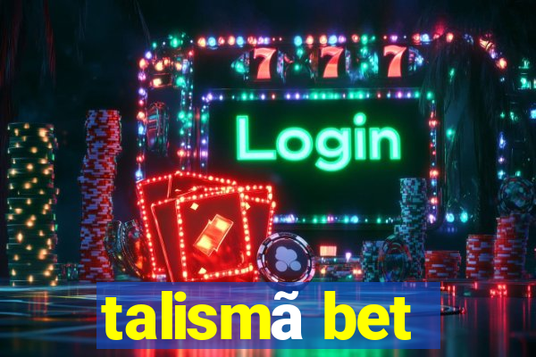 talismã bet