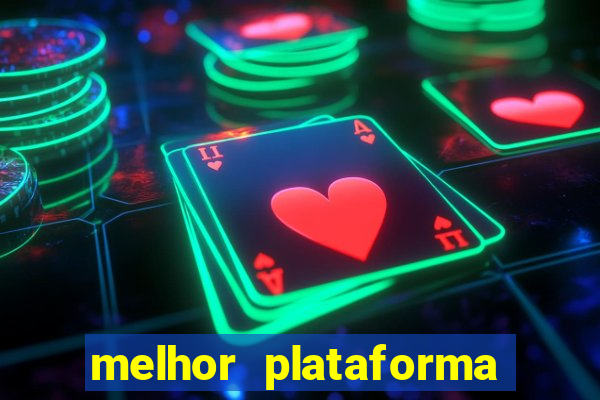 melhor plataforma para jogar fortune