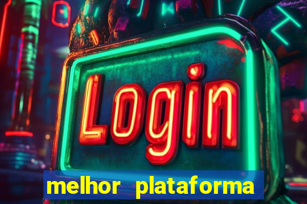 melhor plataforma para jogar fortune