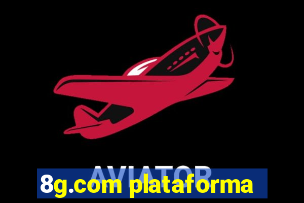 8g.com plataforma