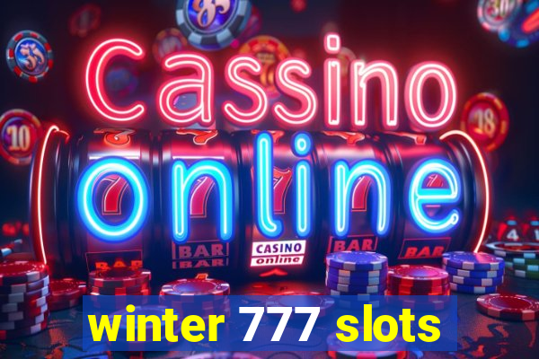 winter 777 slots