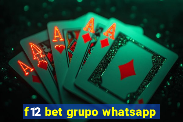 f12 bet grupo whatsapp