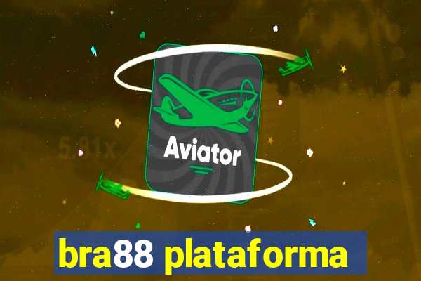 bra88 plataforma