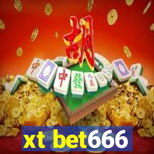 xt bet666