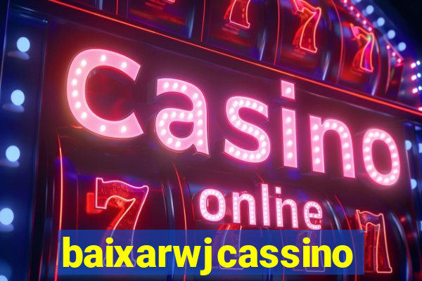 baixarwjcassino