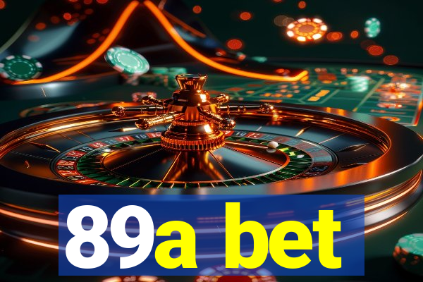 89a bet