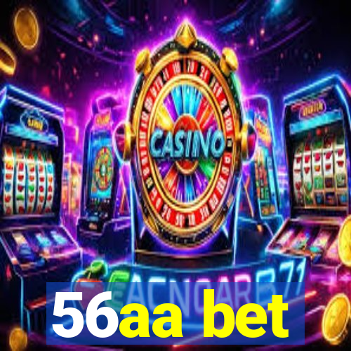 56aa bet