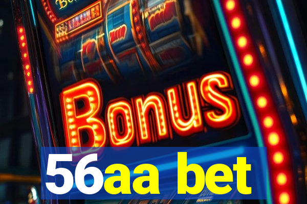 56aa bet