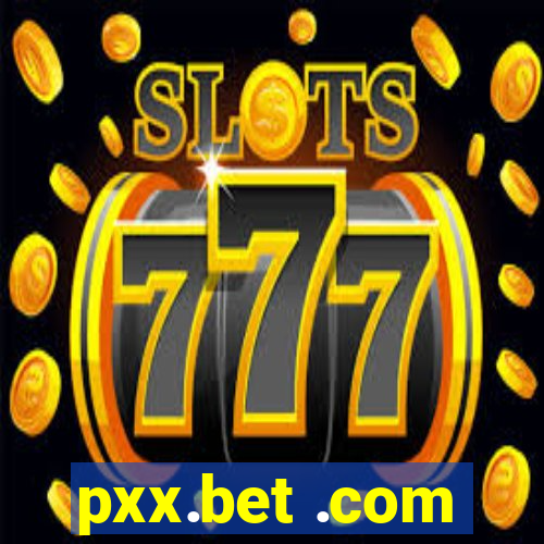 pxx.bet .com