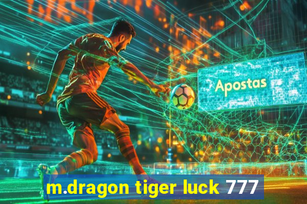 m.dragon tiger luck 777