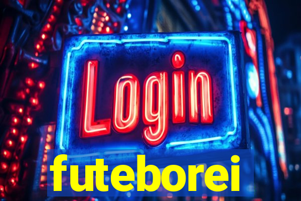 futeborei