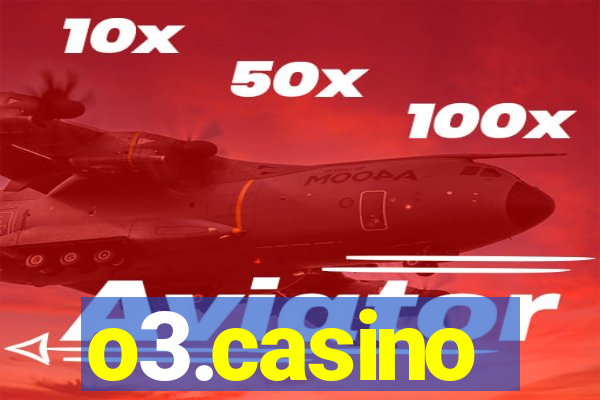 o3.casino