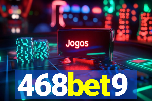 468bet9