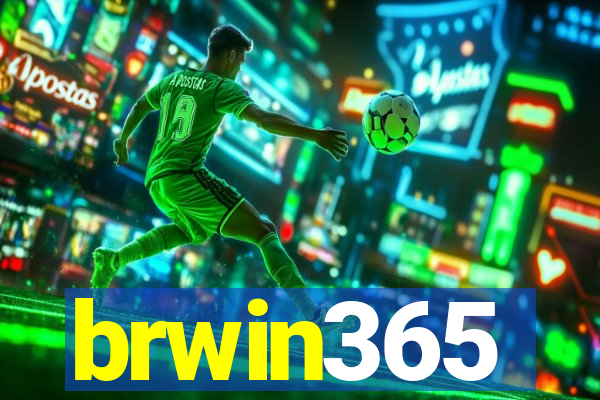 brwin365