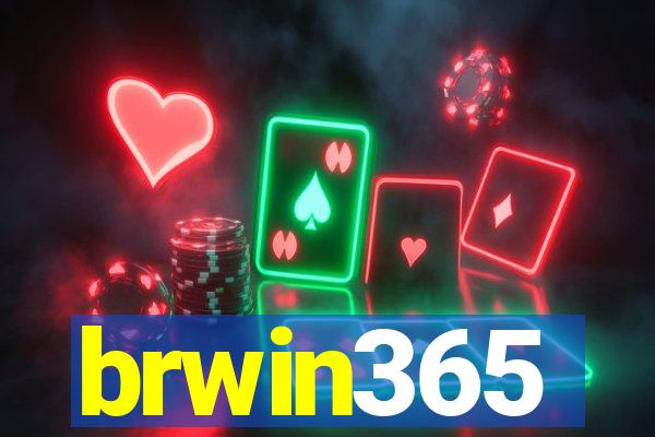 brwin365