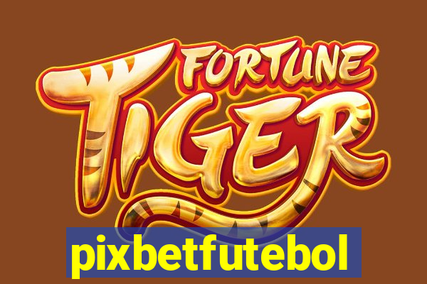 pixbetfutebol