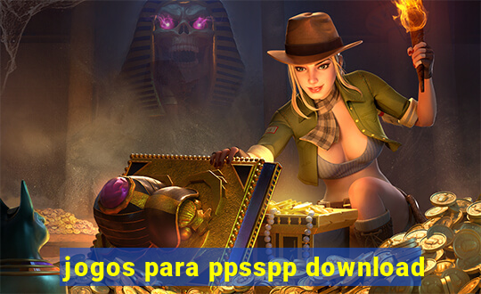 jogos para ppsspp download