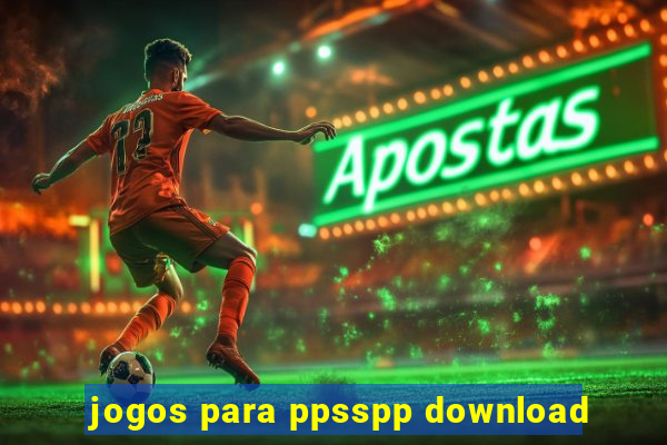 jogos para ppsspp download