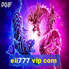 eii777 vip com