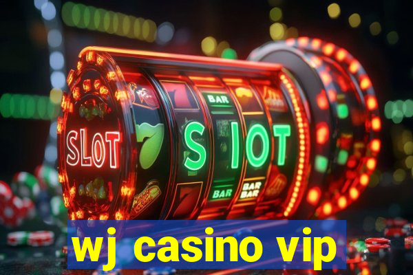 wj casino vip