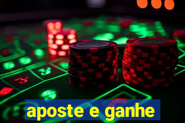 aposte e ganhe