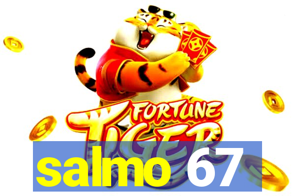 salmo 67