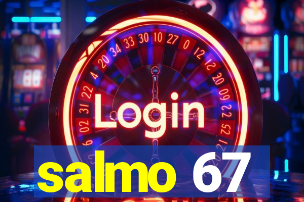 salmo 67