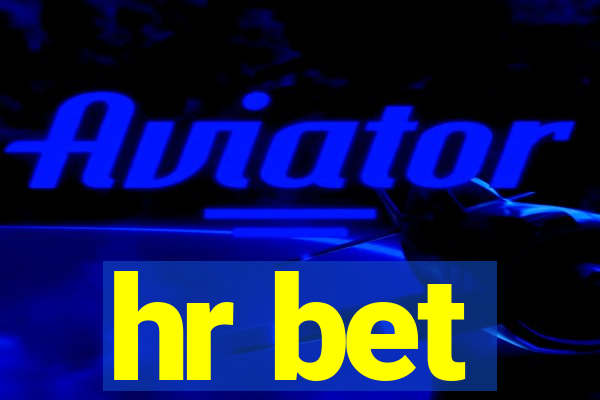 hr bet