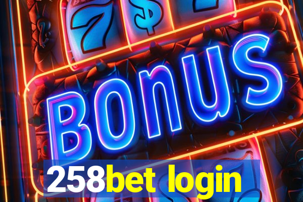 258bet login