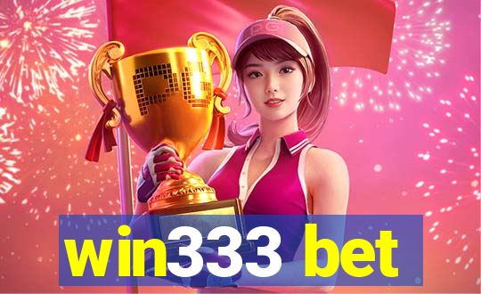 win333 bet