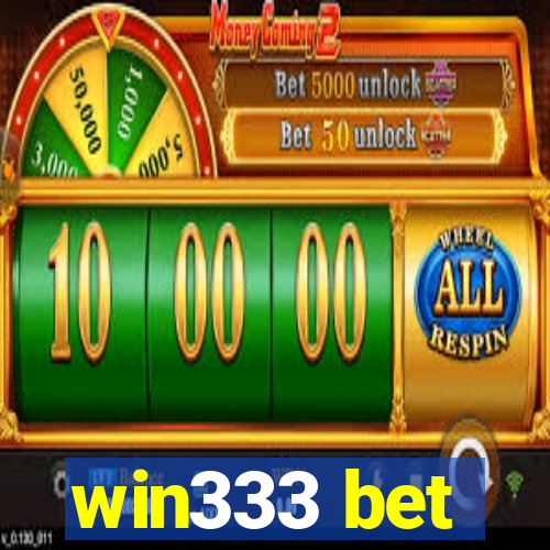 win333 bet