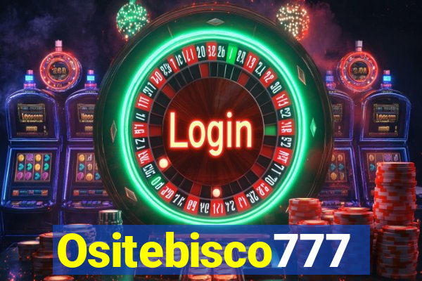 Ositebisco777