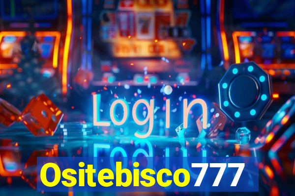 Ositebisco777