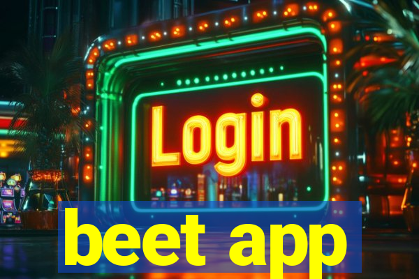 beet app