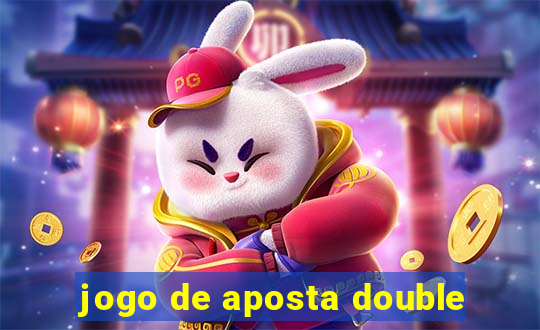 jogo de aposta double