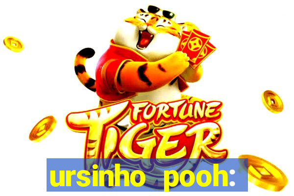 ursinho pooh: sangue e mel 2 online dublado