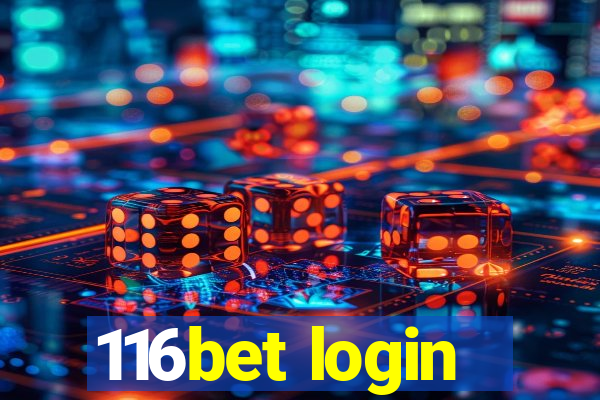 116bet login